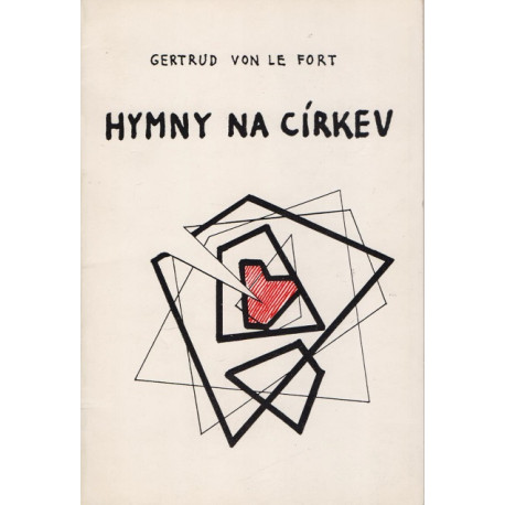 Hymny na církev - Gertrud von le Fort