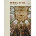 Brněnská diecéze (1777-2007) historie a vzpomínky (2006)