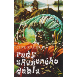 Rady zkušeného ďábla - Clive Staples Lewis