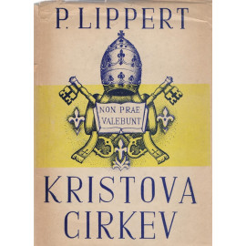 Kristova cirkev - P. Peter Lippert SJ