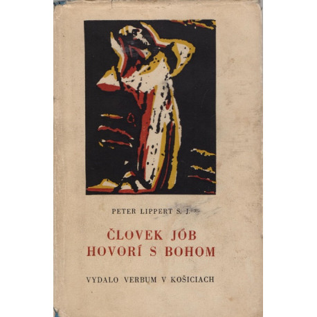 Človek Jób hovorí s Bohom - Peter Lippert (váz.)