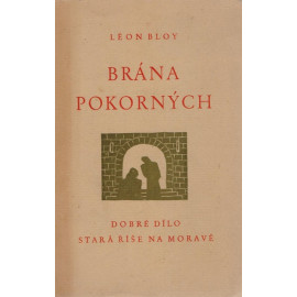 Brána pokorných - Léon Bloy