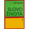 Slovo života 3 - Jozef Zlatňanský