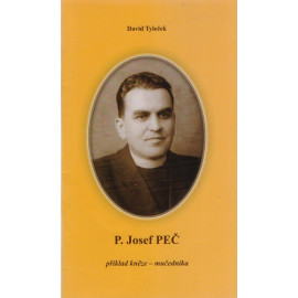 P. Josef Peč - David Tyleček