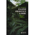 Falešné představy o Bohu - Karl Frielingsdorf (1995)