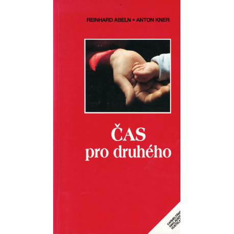 Čas pro druhého - Reinhard Abeln, Anton Kner