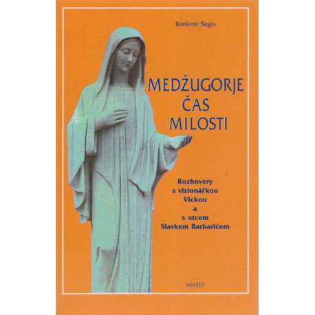 Medžugorje čas milosti - Krešimir Šego