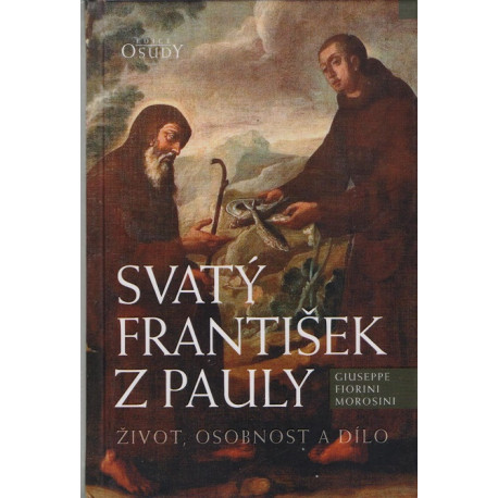 Svatý František z Pauly - Giuseppe Fiorini Morosini