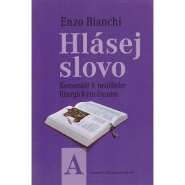 Hlásej slovo A- Enzo Bianchi