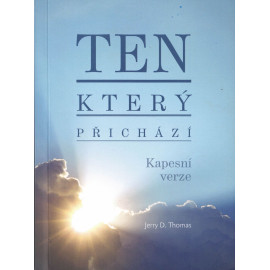 Ten který přichází - Jerry D. Thomas