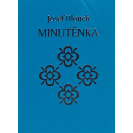 Minutěnka - Josef Hlouch (2012)