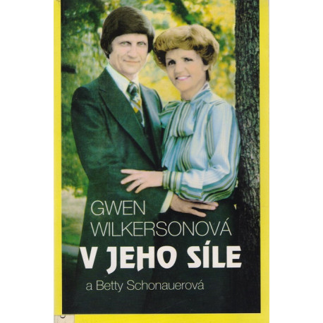 V jeho síle - Gwen Wilkersonová