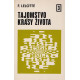 Tajomstvo krásy života 3 - F.Lelotte