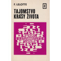 Tajomstvo krásy života 4 - F.Lelotte