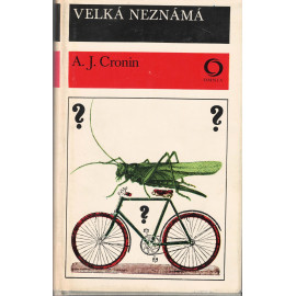 Velká neznámá - A. J. Cronin