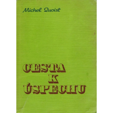 Cesta k úspechu - Michel Quoist