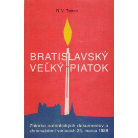 Bratislavský veľký piatok - R. V. Tatran