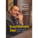 Františkánskej živel - Šebestián Pavel Smrčina, Ondřej Havlíček