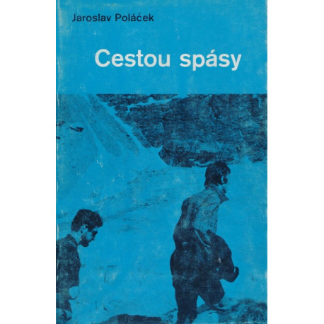 Cestou spásy - Jaroslav Poláček