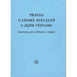 Pravda o lidské sexualitě a jejím významu - Papežská rada pro rodinu