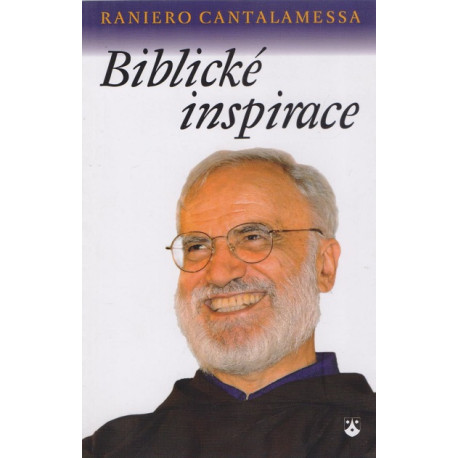 Biblické inspirace - Raniero Cantalamessa