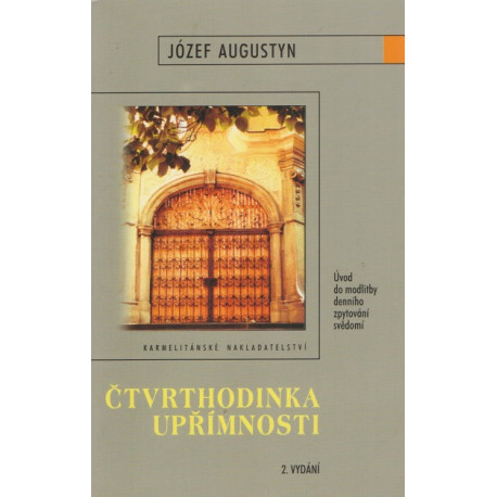 Čtvrthodinka upřímnosti - Józef Augustyn (2003)