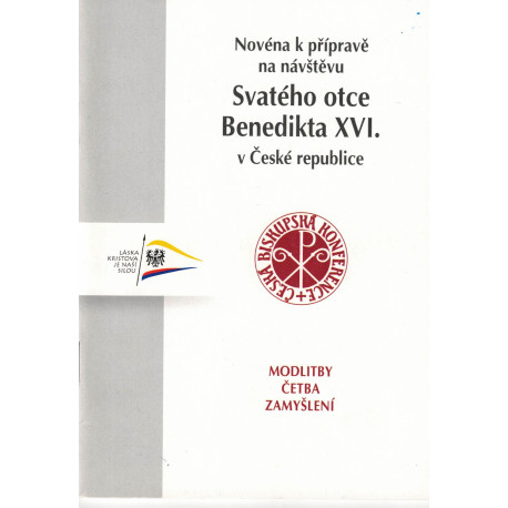 Novéna k přípravě na návštěvu Svatého otce Benedikta XVI. v České republice