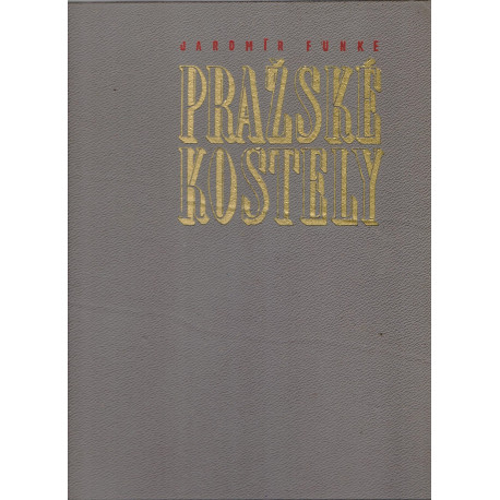 Pražské kostely - Jaromír Funke