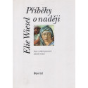 Příběhy o naději - Elie Wiesel