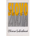 Slovo života - Chiara Lubichová (1995)