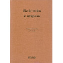 Boží ruka v utrpení - William Kelly