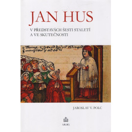 Jan Hus - Jaroslav V. Polc