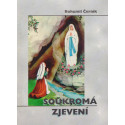 Soukromá zjevení - Klement Hrabovský, Bohumil Černík