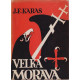 Velká Morava - Josef František Karas