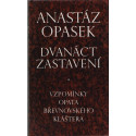 Dvanáct zastavení - Anastáz Opasek (1992)