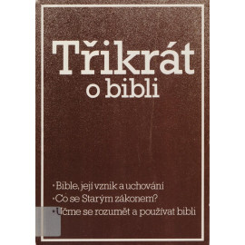 Třikrát o bibli - Neil R. Lightfoot, Jaro Šubert