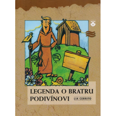 Legenda o bratru Podivínovi - Lia Cerrito