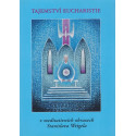 Tajemství eucharistie - Stanislav Weigel