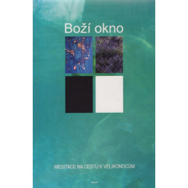 Boží okno - Hebe Kohlbrugge