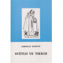 Světlo ve tmách - Jaroslav Durych (1988)