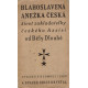 Blahoslavená Anežka česká - Běla Dlouhá (brož.) 1929