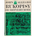 Rukopisy od Mrtvého moře - John Allegro