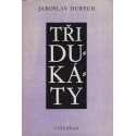 Tři dukáty - Jaroslav Durych