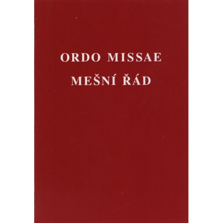 Ordo missae - mešní řád