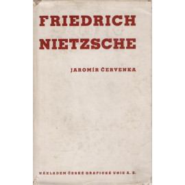 Fridrich Nietzsche - Jaromír Červenka