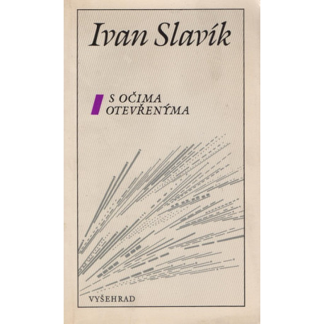 S očima otevřenýma - Ivan Slavík