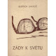 Zády k světu - Bedřich Svatoš