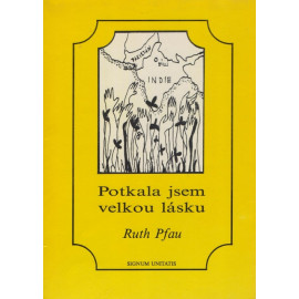 Potkala jsem velkou lásku - Ruth Pfau (1991)