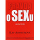 Pravda o sexu - Kay Arthurová