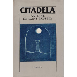 Citadela (1984) - Antoine de Saint - Exupéry